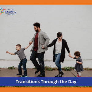 Maltby centre - autism services - transition through the day - transitions through the day