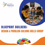 Maltby centre - blueprint builders: design & problem-solving skills group - blueprint builders children web